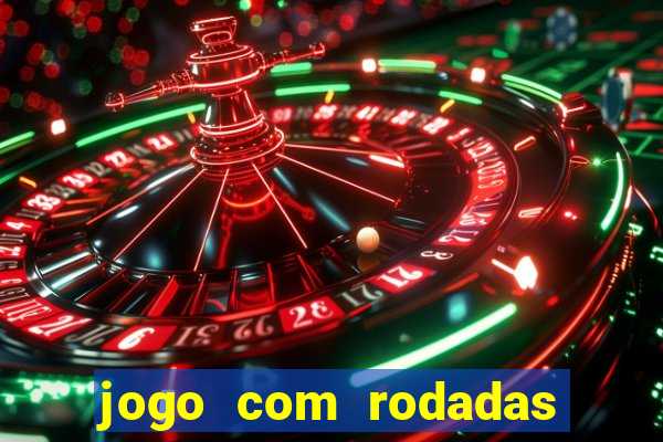 jogo com rodadas gratis sem deposito